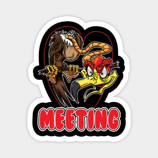 Ready for your Meeting Buzzard Magnet