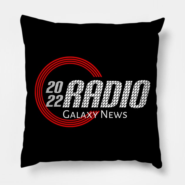 2022 Radio ... Galaxy News Pillow by radeckari25