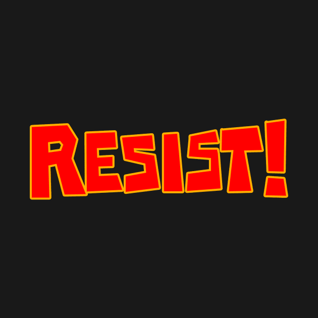 Resist by SeattleDesignCompany