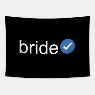 Verified Bride (White Text) Tapestry