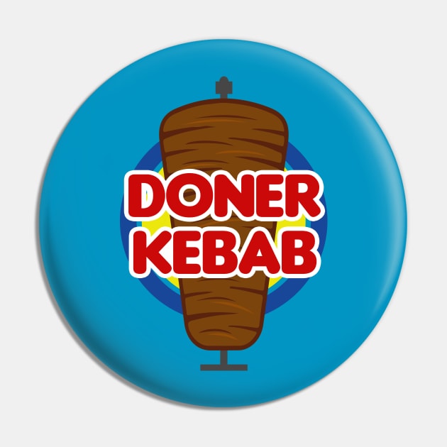 Doner Kebab Pin by biggeek