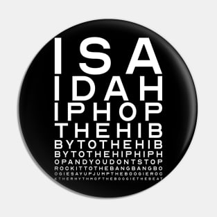 RAPPER'S DELIGHT Pin