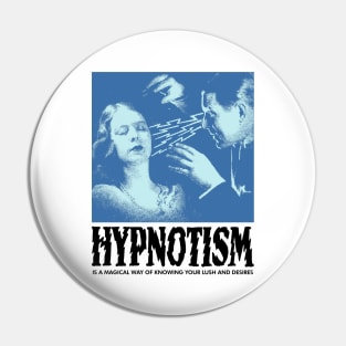 Hypnotism Pin