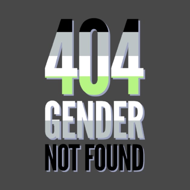 404 Gender Not Found by BigTexFunkadelic