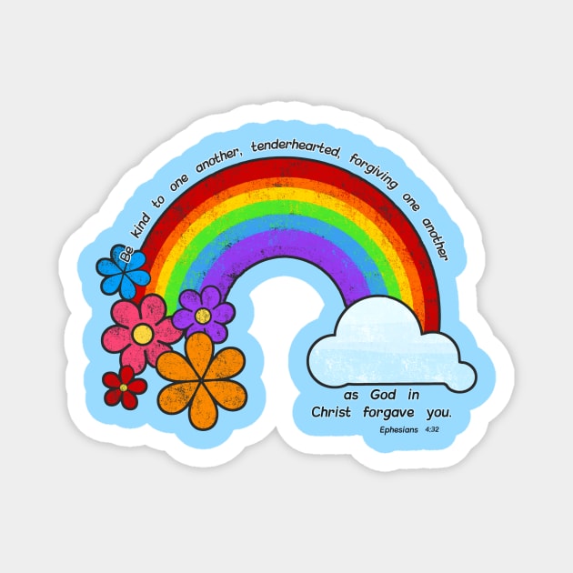 Be Kind to one another Scripture with Rainbow and Flowers Magnet by AlondraHanley