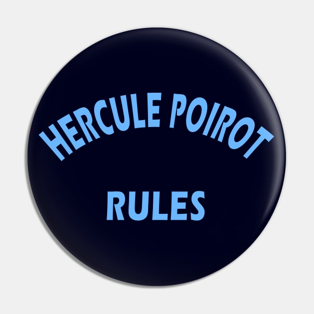 Hercule Poirot Rules Pin by Lyvershop