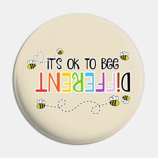 It's ok to bee DIFFERENT Pin