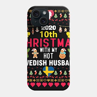 2020 10th Christmas With My Hot Swedish Husband Phone Case