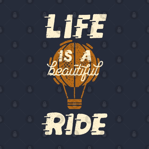 Life is a Beautiful Ride by CuteCoCustom