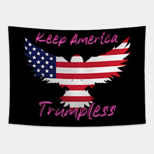 Keep America Trumpless ny -Trump Tapestry