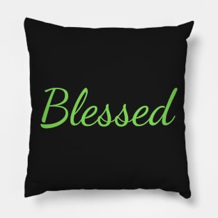 Blessed in Belief Pillow