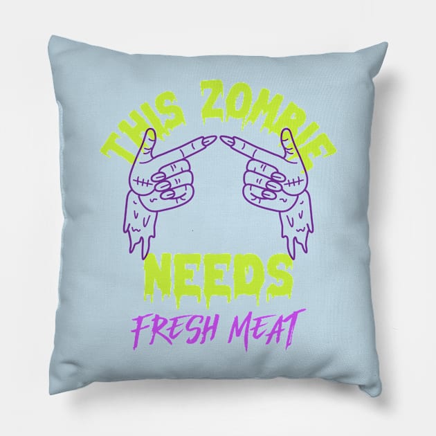 This Zombie Needs Fresh Meat Pillow by Sam's Shirt Barn