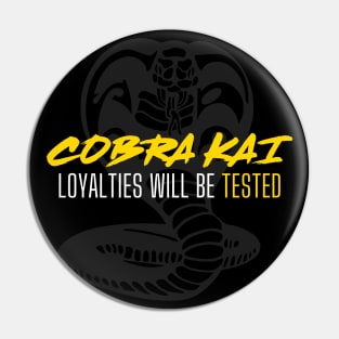 Cobra Kai Loyalties Will Be Tested Pin