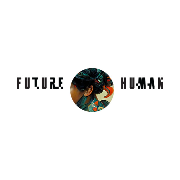 Future Human - 046 - Hairdresser by Sticky Fingers