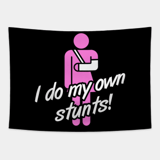 Stunts Fractured Broken Arm Get Well Gift Tapestry