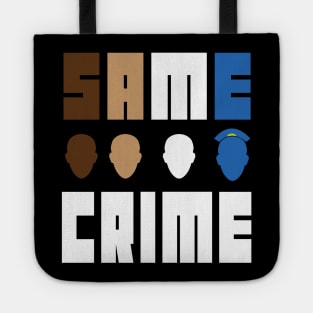 Same Crime Life 15 Years Probation Paid Administrative Leave - same crime different time Tote