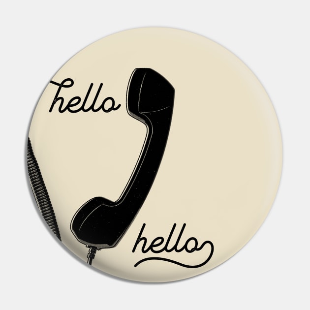 Hello Hello Vintage Telephone Pin by Lyrical Parser