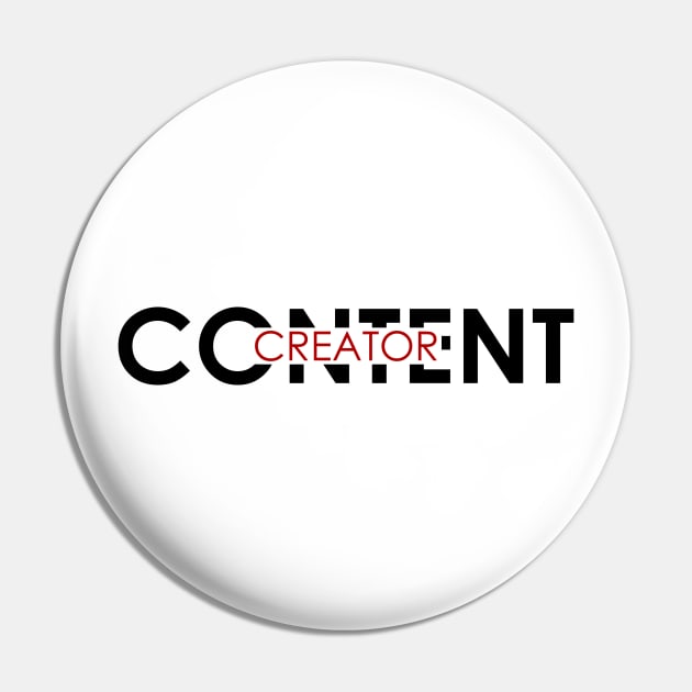 Content Creator - 08 Pin by SanTees