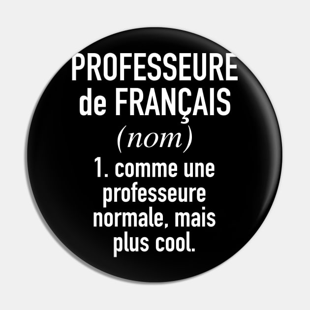 French Teacher (Female) - in French Language Pin by Hidden Verb
