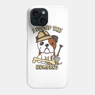 Funny bulldog is an archaeologist Phone Case