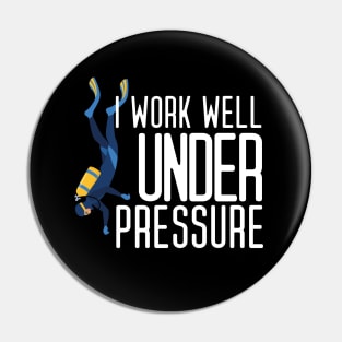"I work well under pressure" funny diving text Pin