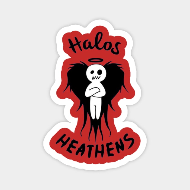 Halos & Heathens Logo Magnet by DAPFpod