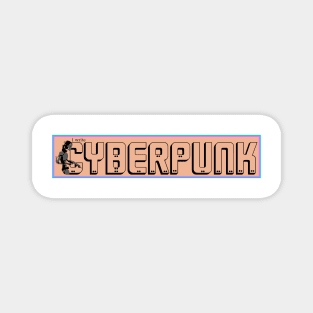 I write Cyberpunk Magnet