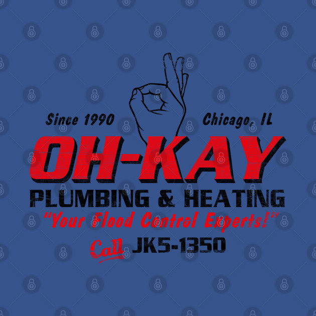Discover Oh-Kay Plumbing and Heating - Oh Kay Plumbing And Heating - T-Shirt