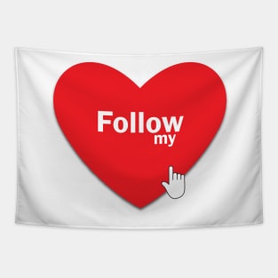 Follow My Heart Tapestry