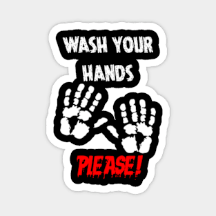 Wash Your Hands Magnet