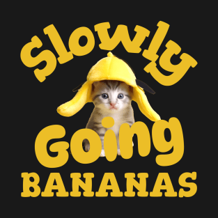 Slowly Going Bananas Kitten T-Shirt