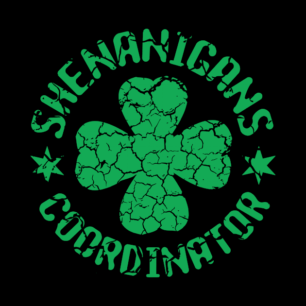 Shenanigans Coordinator Teacher St Patrick's Day Women Men Shamrock by issambak