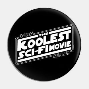 The Koolest Sci-Fi Movie Tribute White Ver. Pin