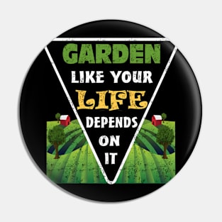 Garden Like Your Life Depends On It Planting Vegetables Pin