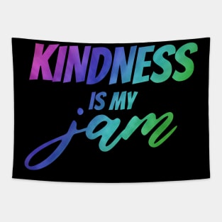 Kindness is my Jam Tapestry