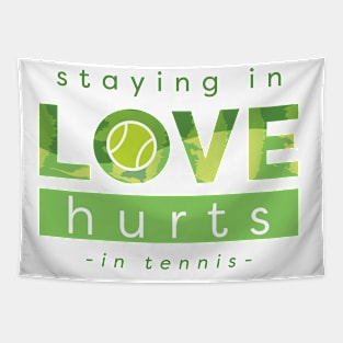 Love Hurts in Tennis Tapestry