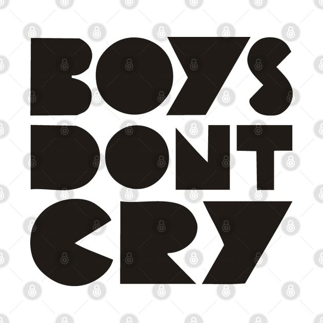 BOYS DON'T CRY by eyesblau