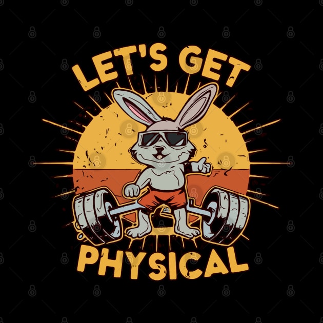 Lets Get Physical by Tezatoons