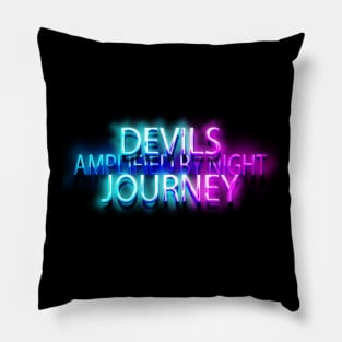 AMPLIFIED BY NIGHT-DEVILS JOURNEY #2 Pillow