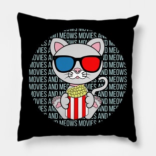 All I Need is movies and cats, movies and cats, movies and cats lover Pillow