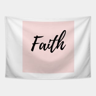 Faith - Pink Background Tapestry