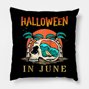 Halloween In June Summer Vacation Beach Family Trip Pillow