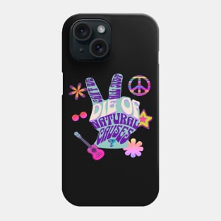 Can't We All Just Die Of Natural Causes? Phone Case