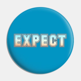 Expectations Unveiled Pin