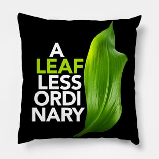 A Leaf Less Ordinary Pillow