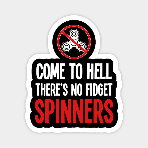 No fidget spinner - For the dark side Magnet by RocketUpload