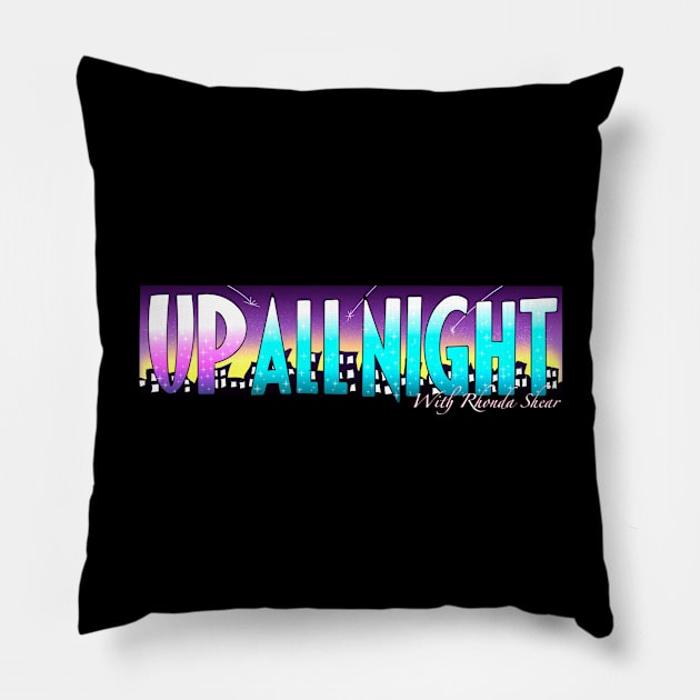 Up All Night Logo 1 Pillow by Upallnight