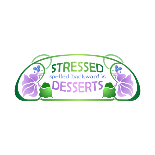 Stressed spelled backward T-Shirt