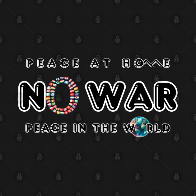 No War Peace At Home Peace in The World Slim by fazomal