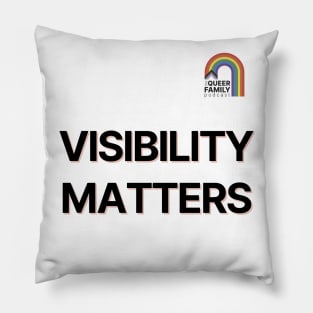 Visibility Matters Pillow